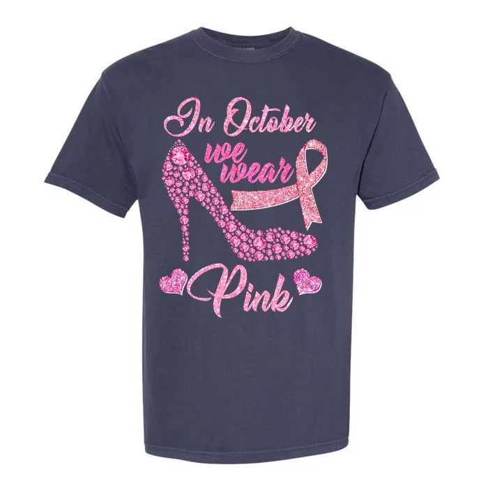 In October We Wear Pink Fancy Heel Ribbon Garment-Dyed Heavyweight T-Shirt