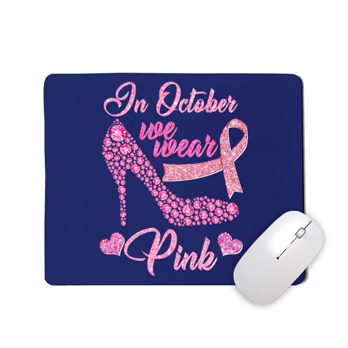 In October We Wear Pink Fancy Heel Ribbon Mousepad