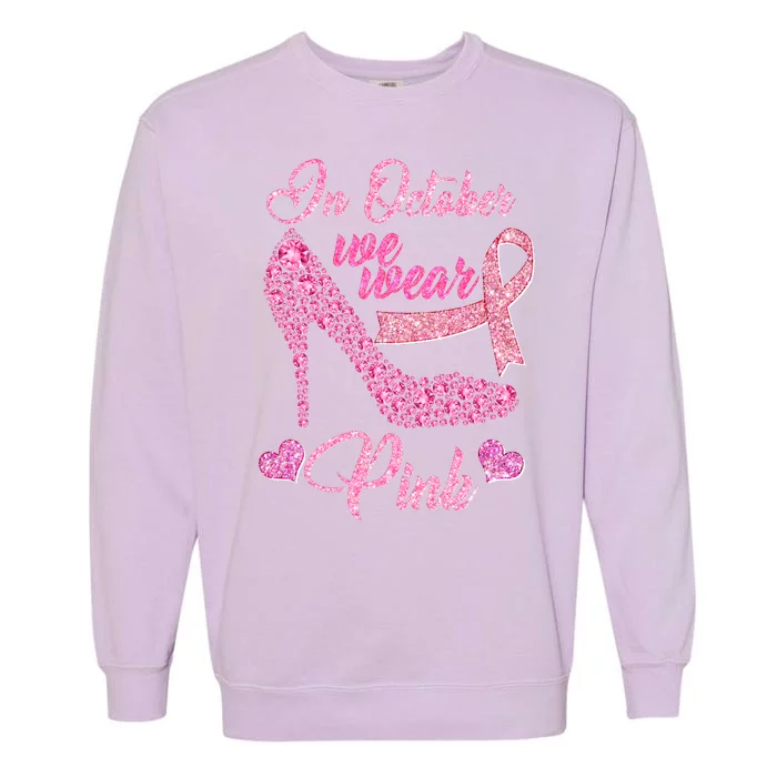 In October We Wear Pink Fancy Heel Ribbon Garment-Dyed Sweatshirt