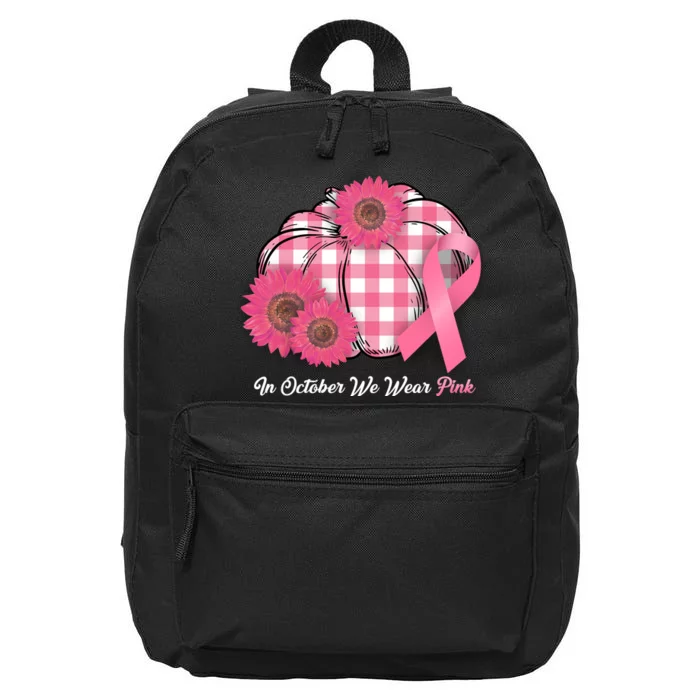 In October We Wear Pink Pumpkin Breast Cancer Plaid 16 in Basic Backpack