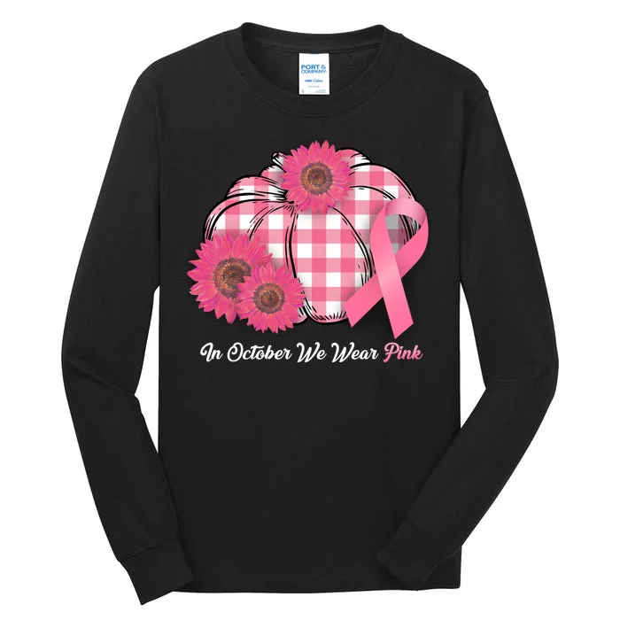 In October We Wear Pink Pumpkin Breast Cancer Plaid Tall Long Sleeve T-Shirt