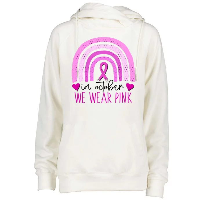 In October We Wear Pink Ribbon Rainbow Breast Cancer Awareness Womens Funnel Neck Pullover Hood