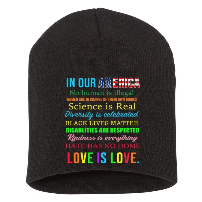 In Our America We Are Equal Short Acrylic Beanie