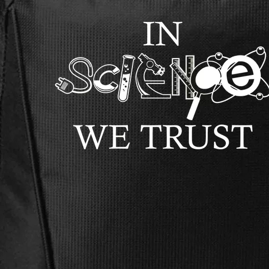 In Science We Trust Cool Science Logos City Backpack