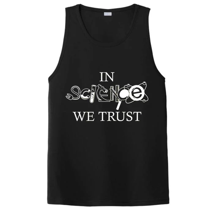 In Science We Trust Cool Science Logos Performance Tank