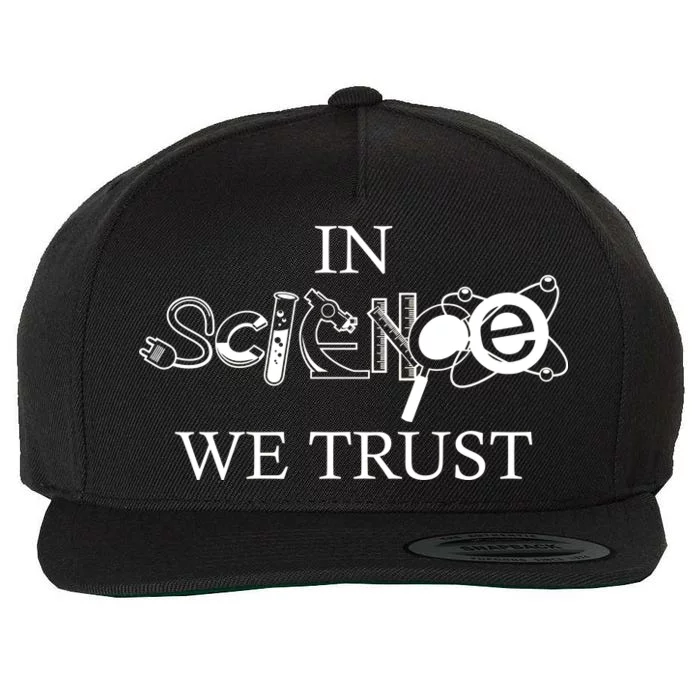 In Science We Trust Cool Science Logos Wool Snapback Cap