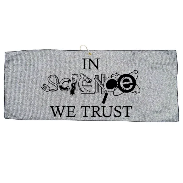 In Science We Trust Cool Science Logos Large Microfiber Waffle Golf Towel