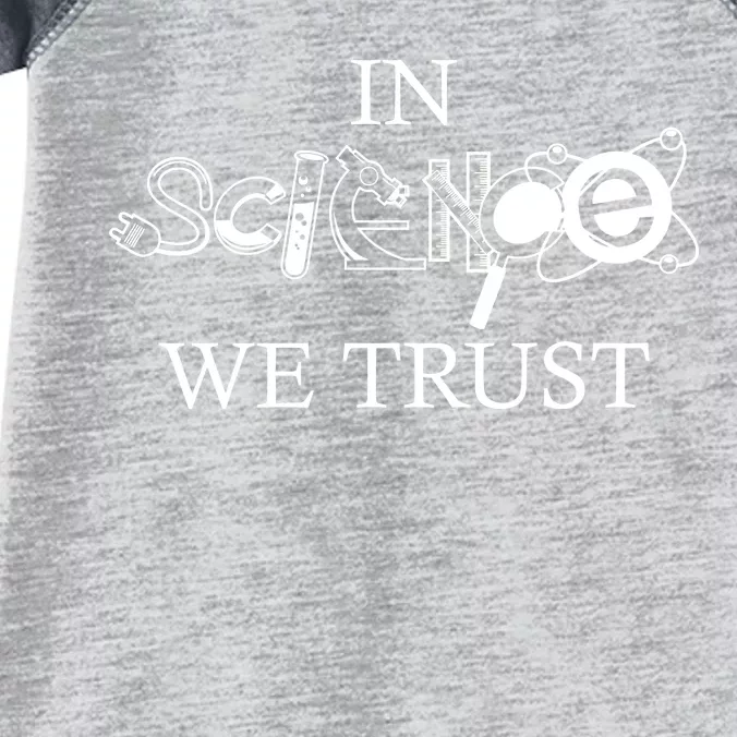 In Science We Trust Cool Science Logos Infant Baby Jersey Bodysuit