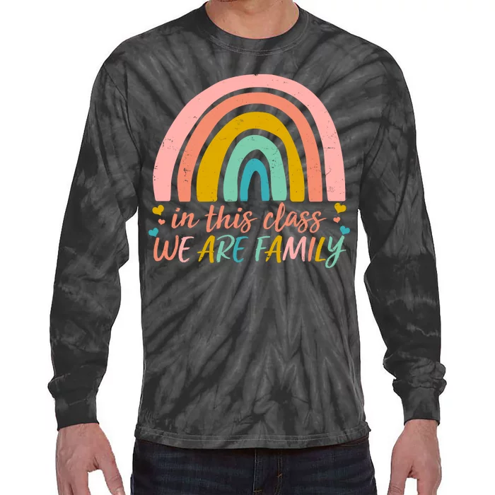 In This Class We Are Family Cute Painted Rainbow Tie-Dye Long Sleeve Shirt