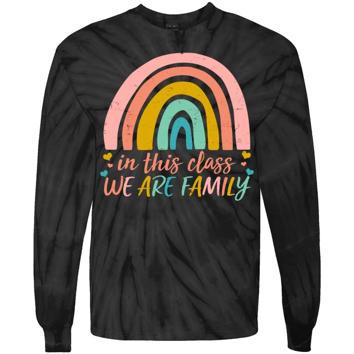 In This Class We Are Family Cute Painted Rainbow Tie-Dye Long Sleeve Shirt