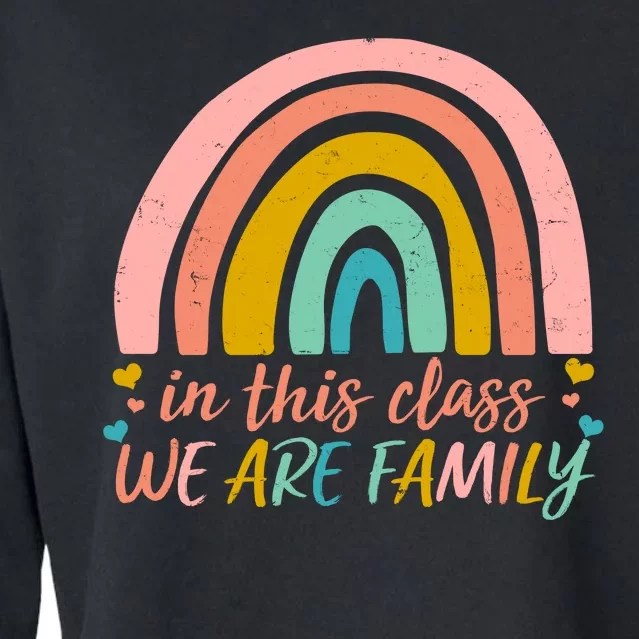 In This Class We Are Family Cute Painted Rainbow Cropped Pullover Crew