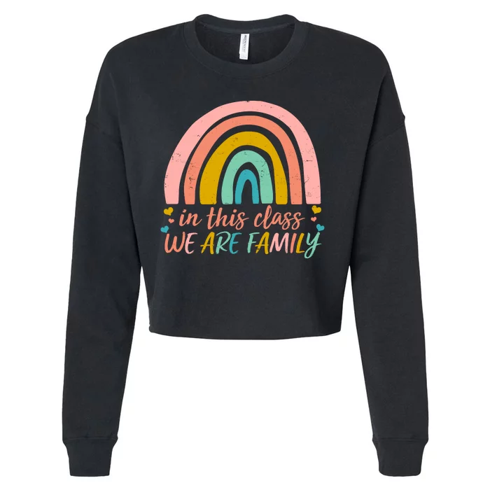 In This Class We Are Family Cute Painted Rainbow Cropped Pullover Crew