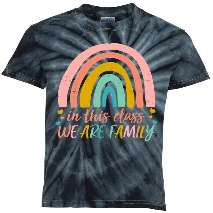 In This Class We Are Family Cute Painted Rainbow Kids Tie-Dye T-Shirt