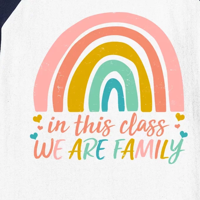 In This Class We Are Family Cute Painted Rainbow Baseball Sleeve Shirt