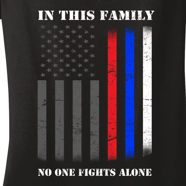 In This Family No One Fights Alone Hero Flag Women's V-Neck T-Shirt