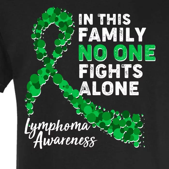 In This Family No One Fights Alone Lymphoma Awareness Garment-Dyed Heavyweight T-Shirt