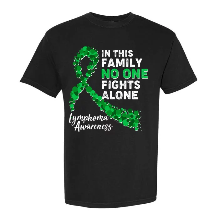 In This Family No One Fights Alone Lymphoma Awareness Garment-Dyed Heavyweight T-Shirt