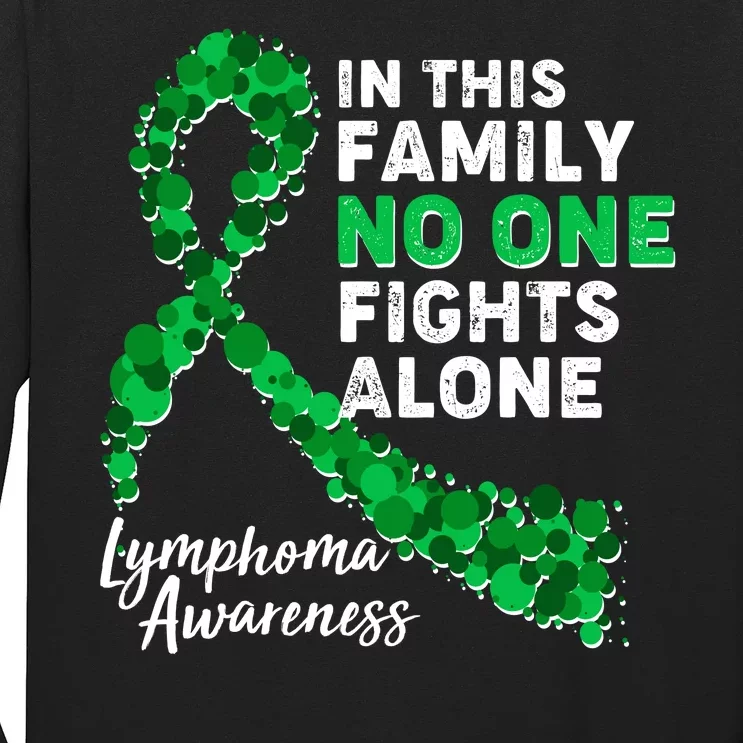 In This Family No One Fights Alone Lymphoma Awareness Long Sleeve Shirt