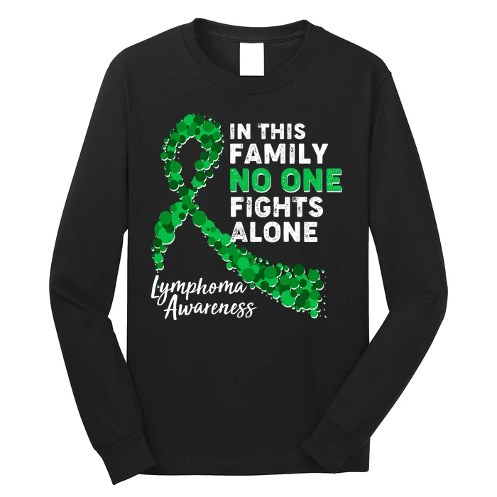 In This Family No One Fights Alone Lymphoma Awareness Long Sleeve Shirt