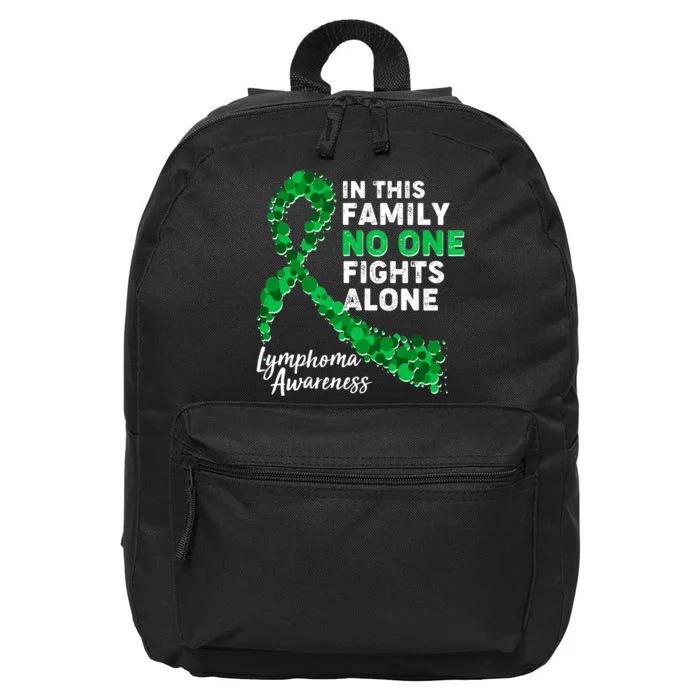 In This Family No One Fights Alone Lymphoma Awareness 16 in Basic Backpack