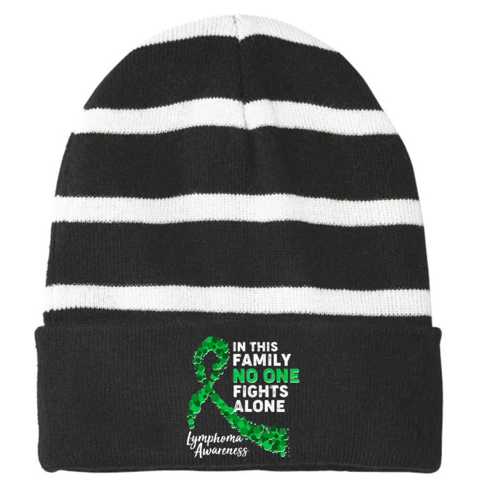 In This Family No One Fights Alone Lymphoma Awareness Striped Beanie with Solid Band