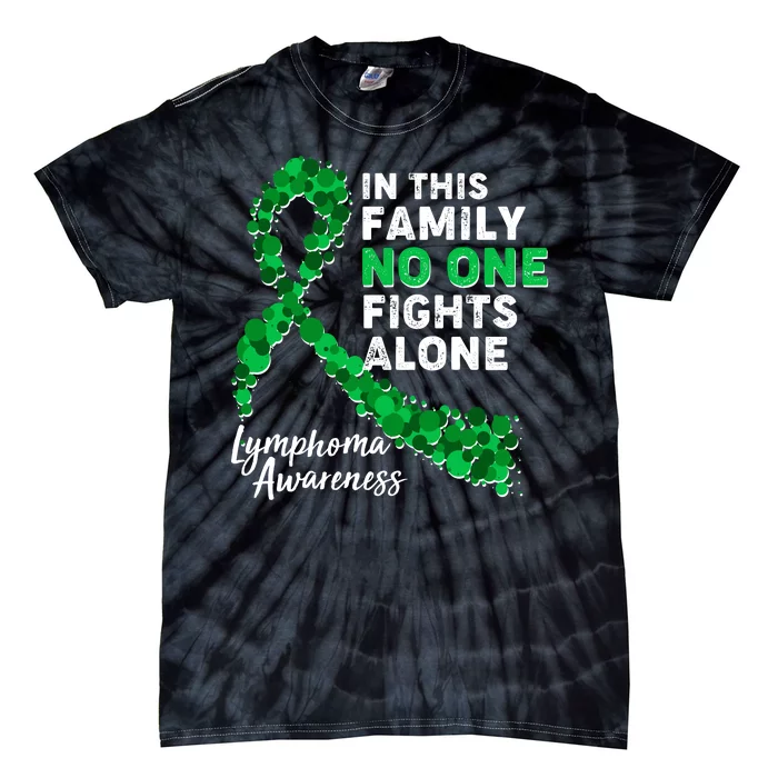 In This Family No One Fights Alone Lymphoma Awareness Tie-Dye T-Shirt