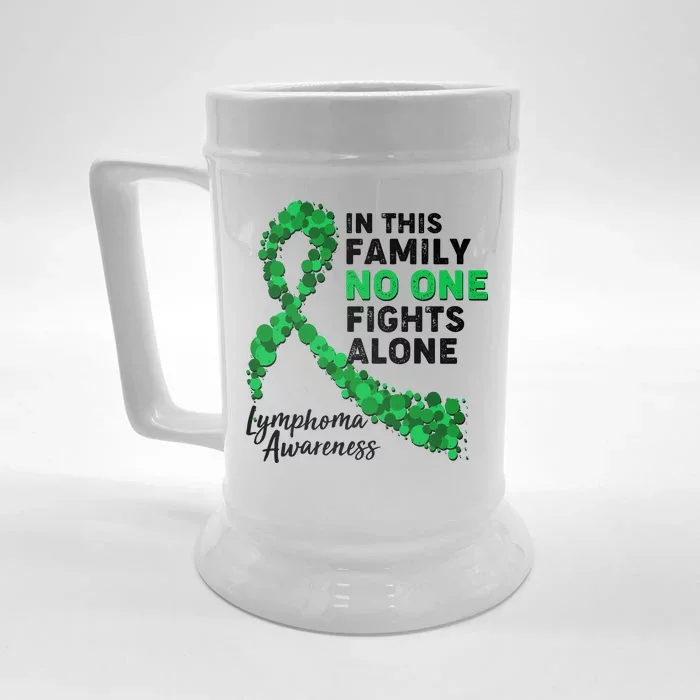 In This Family No One Fights Alone Lymphoma Awareness Front & Back Beer Stein