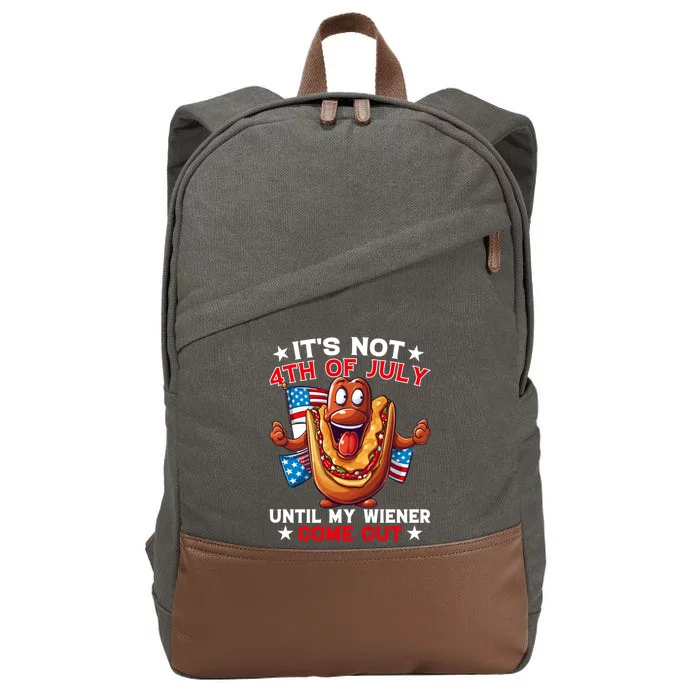 Its Not 4th Of July Until My Wiener Comes Out Funny HotDog Cotton Canvas Backpack