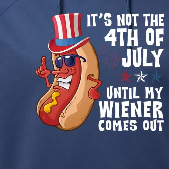 Its Not 4th Of July Funny Hotdog Summer Holiday Performance Fleece Hoodie