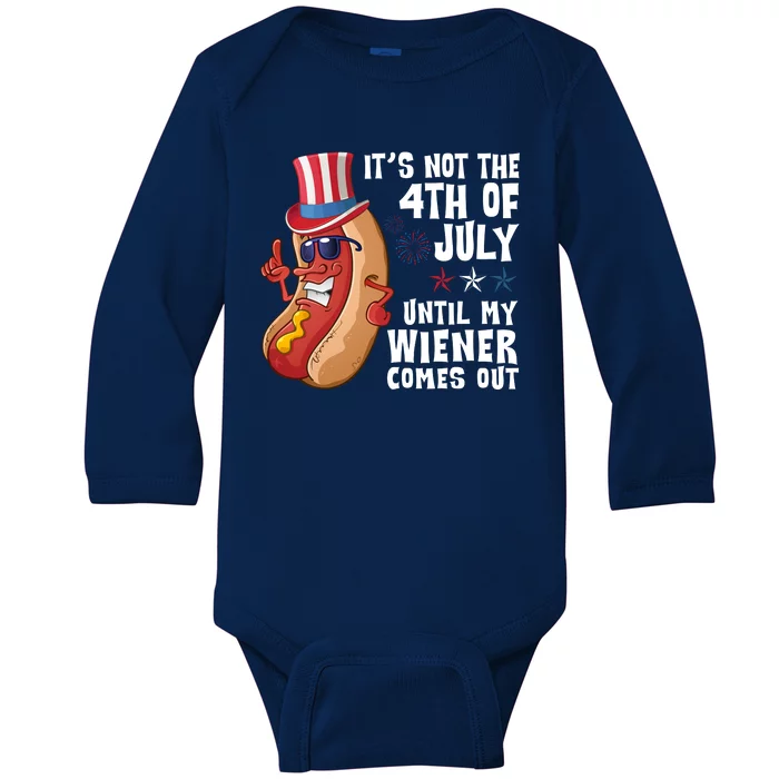 Its Not 4th Of July Funny Hotdog Summer Holiday Baby Long Sleeve Bodysuit