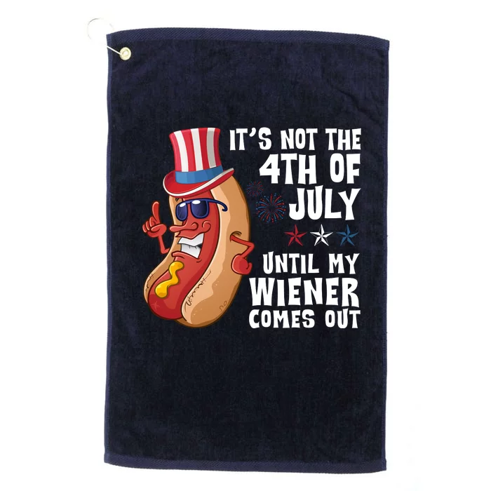 Its Not 4th Of July Funny Hotdog Summer Holiday Platinum Collection Golf Towel