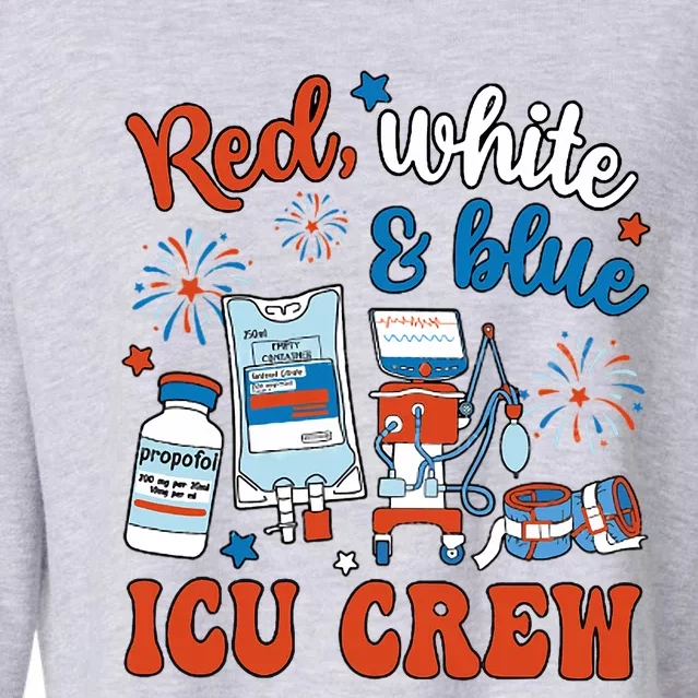 Icu Nurse 4th July Independence Day Red White Blue Icu Crew Cropped Pullover Crew