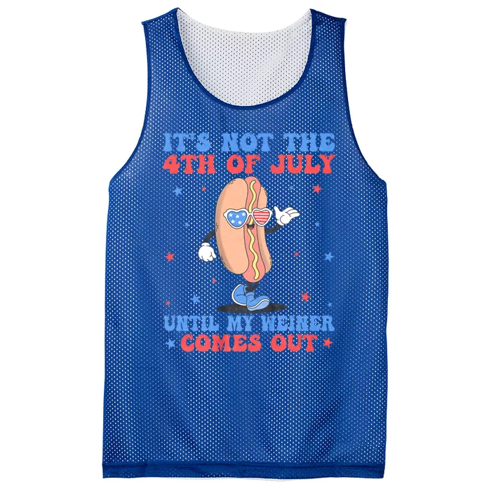 ItS Not 4th Of July Until My Weiner Comes Out Funny Hotdog Cute Gift Mesh Reversible Basketball Jersey Tank