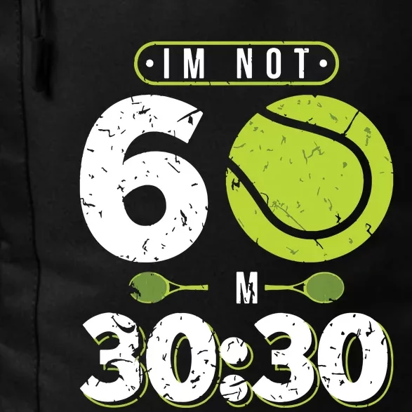 Im Not 60 Year Old Funny Tennis 60th Birthday Daily Commute Backpack