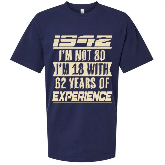 I'm Not 80 1942 Birthday Sueded Cloud Jersey T-Shirt