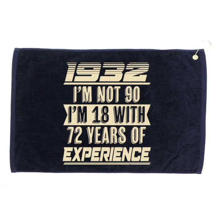 I'm Not 90 1932 Birthday Grommeted Golf Towel