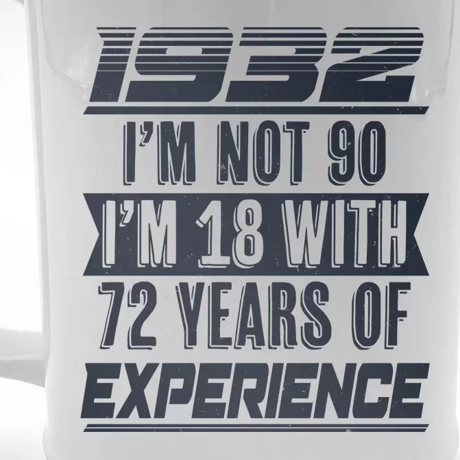 I'm Not 90 1932 Birthday Front & Back Beer Stein