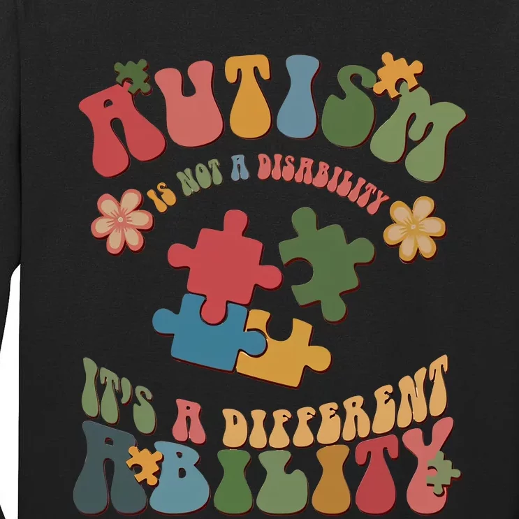 It's Not A Disability It's A Different Ability Retro Autism Awareness Month Tall Long Sleeve T-Shirt