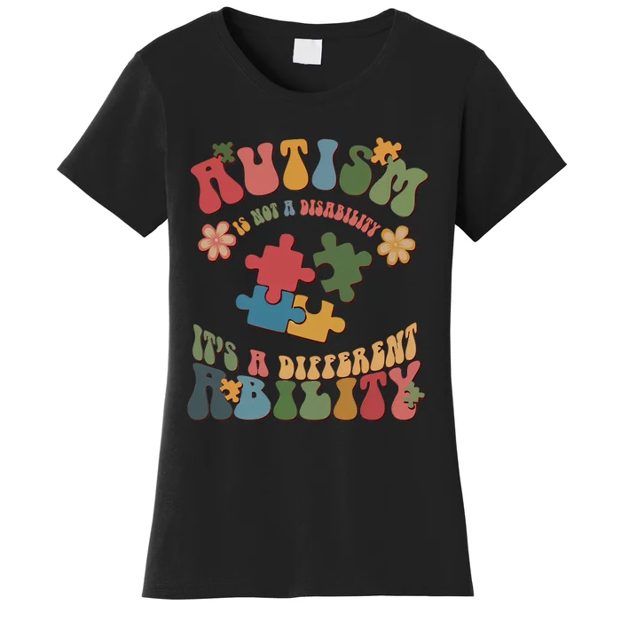 It's Not A Disability It's A Different Ability Retro Autism Awareness Month Women's T-Shirt