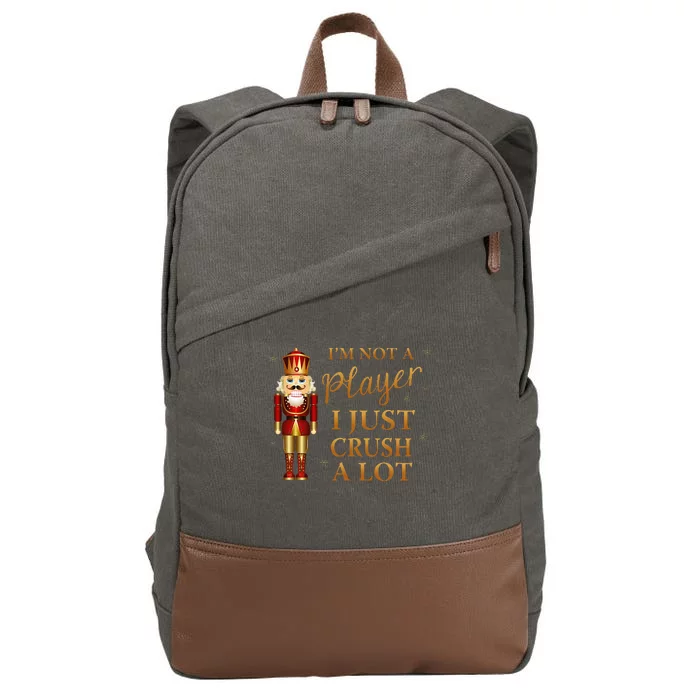 IM Not A Player I Just Crush A Lot Colorful Nutcracker Cotton Canvas Backpack