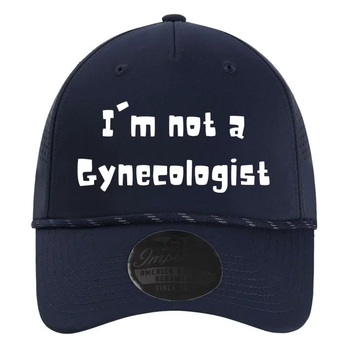 Im Not A Gynecologist Performance The Dyno Cap