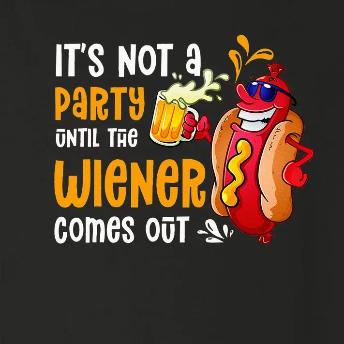 Its Not A Party Until A Weiner Comes Out Drinker Griller Toddler Long Sleeve Shirt