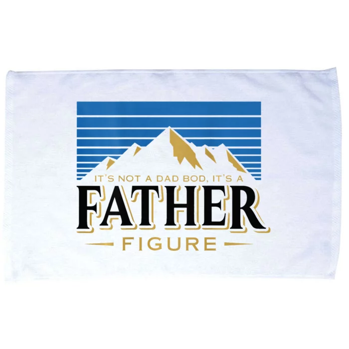 It's Not A Dad Bod It's A Father Figure Mountain Microfiber Hand Towel