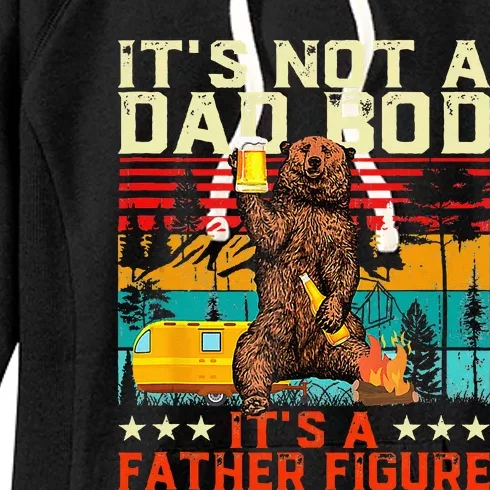 Its Not A Dad Bod Its Father Figure Funny Bear Beer Lovers Women's Fleece Hoodie