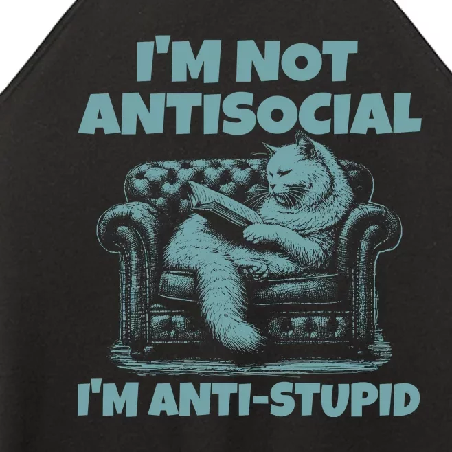 IM Not Antisocial IM Anti Stupid Green Women’s Perfect Tri Rocker Tank