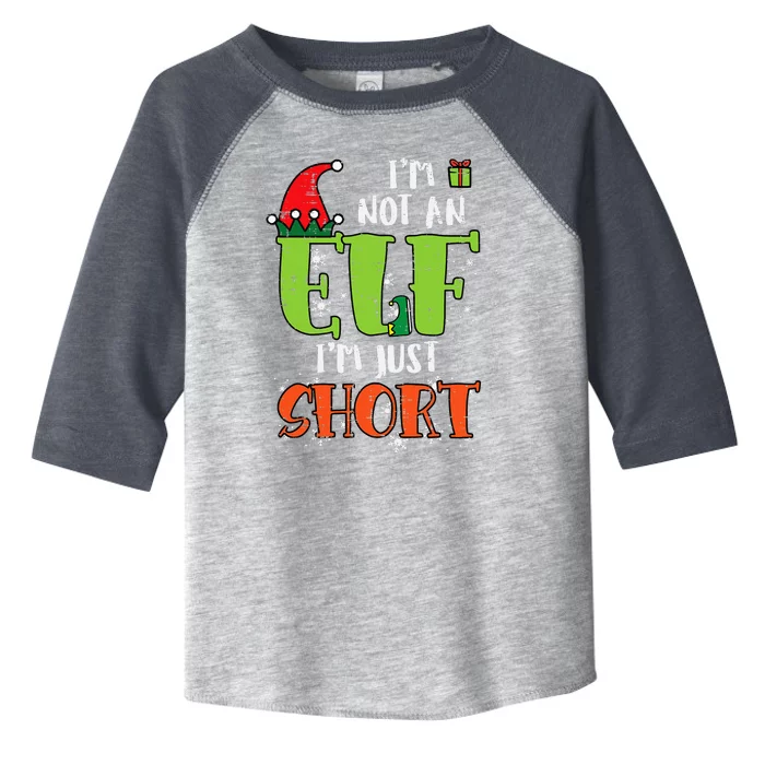 Im Not An Elf Just Short Funny Christmas Xmas Toddler Fine Jersey T-Shirt