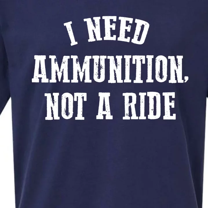 I Need Ammunition Not A Ride Stand With Ukraine Retro Sueded Cloud Jersey T-Shirt