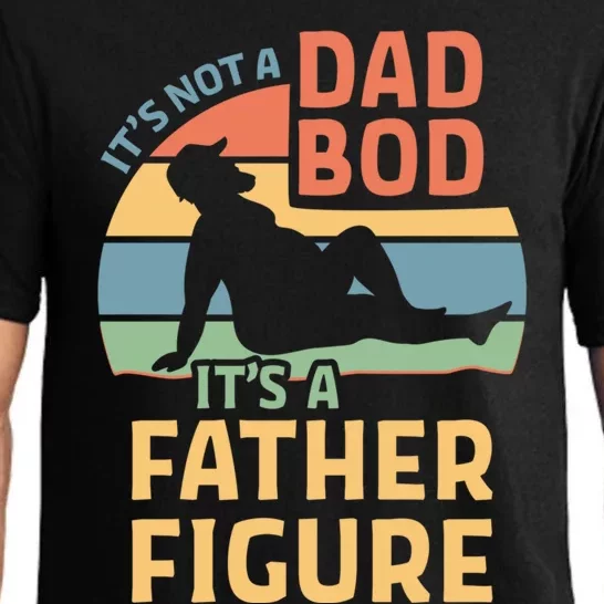 It's Not A Dad Bod It's A Father Figure Cool Gift Pajama Set