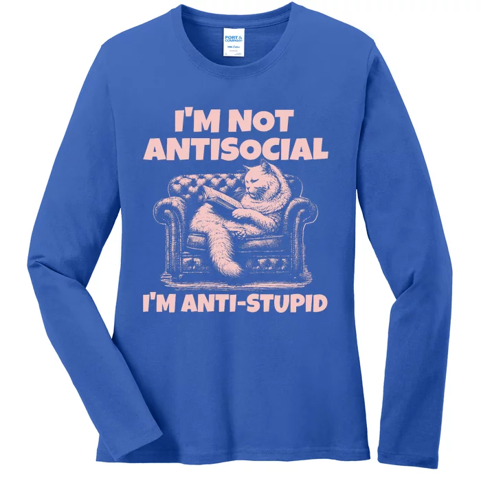 IM Not Antisocial IM Antistupid Pink Ladies Long Sleeve Shirt