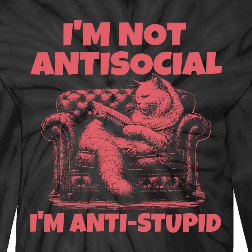 IM Not Antisocial IM Antistupid Red Tie-Dye Long Sleeve Shirt